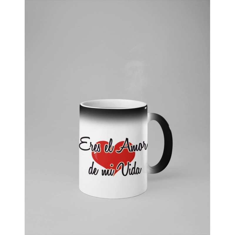 TAZA MÁGICA "ERES EL AMOR DE MI VIDA"