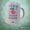 TAZAS CON FRASES VARIAS