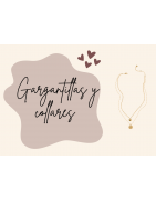 GARGANTILLAS / COLLARES